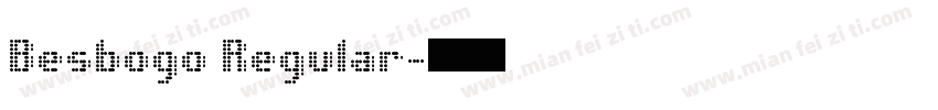 Besbogo Regular字体转换